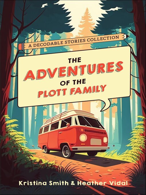 Title details for The Adventures of the Plott Family by Kristina Smith - Available